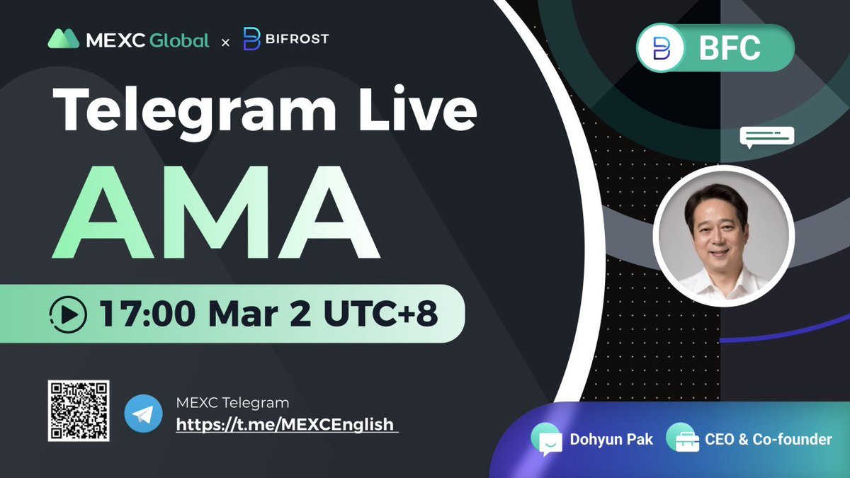 @MEXC_Global AMA with @BIFROSTio $BFC

📍TG group: t.me/MEXCEnglish
⏰17:00 Mar 2 (UTC+8)

✅Follow @BIFROSTio &amp; @MEXC_Updates &amp; @MEXC_Fans with screenshots comment as proof
✅RT &amp; Like &amp; Tag 3 with #MEXCGlobal
✅KYC MEXC Email

🌈10 ppl* 10 $USDT worth token

#Giveaway