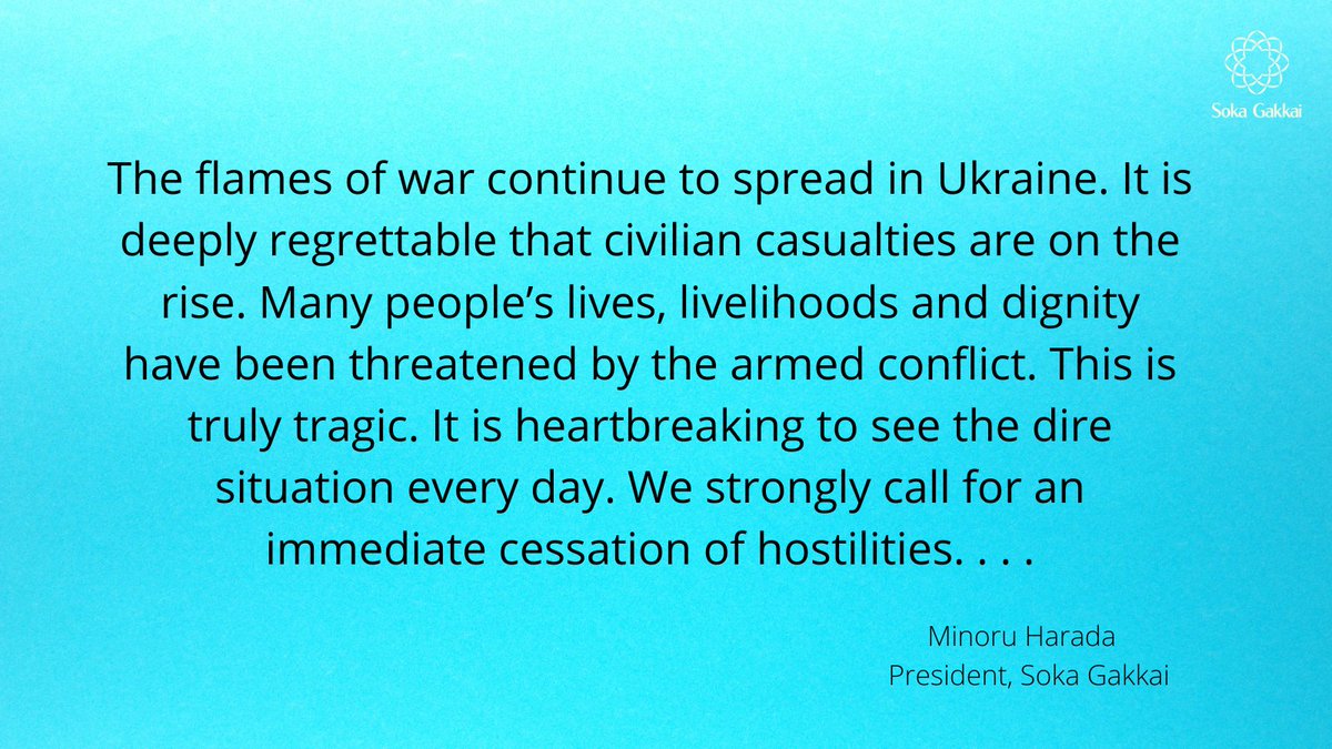 #StatementOnUkraine by <a href="/sgi_info/">Soka Gakkai Official</a> President Minoru Harada: Fervent Prayers for Ceasefire and Return to Peace in Ukraine 
“The flames of war continue to spread in Ukraine. It is deeply regrettable that civilian casualties are on the rise.    
(1/4)