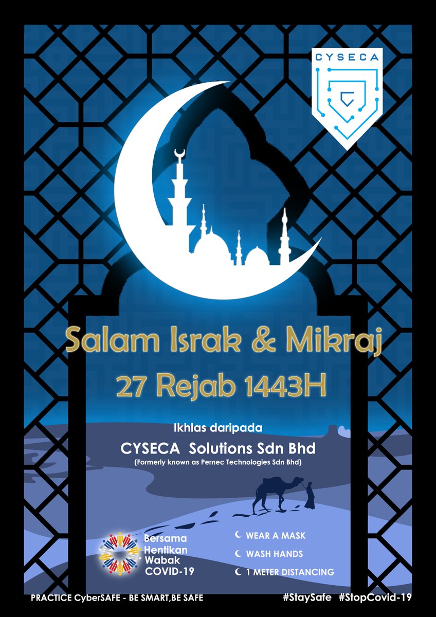 CYSECAOfficial's tweet photo. Selamat memperingati peristiwa agung Israk dan Mikraj, daripada kami di CYSECA Solutions Sdn Bhd

#CYSECA #EndpointProtection #EndpointApplicationControl #ApplicationControl #cybersecurity #infosec #SalamIsrakMikraj1443H/2022 https://t.co/MLPW3KYVUS
