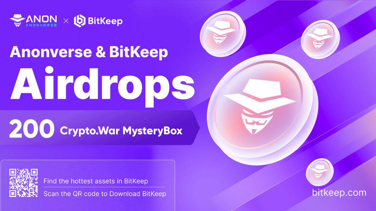 🎊#BitKeep X <a href="/Anon_Metaverse/">Anonverse | We're Hiring!</a> Airdrop

👇Complete tasks to share 20000 #USDT worth of NFT

📅Feb 28, 15:00 - Mar 3 15:00(HKT)

💰Distribution: #NFT will be distributed to the #BSC address submitted by qualified users within 10 working days after event ends.
gleam.io/Gjyi0/anonvers…
