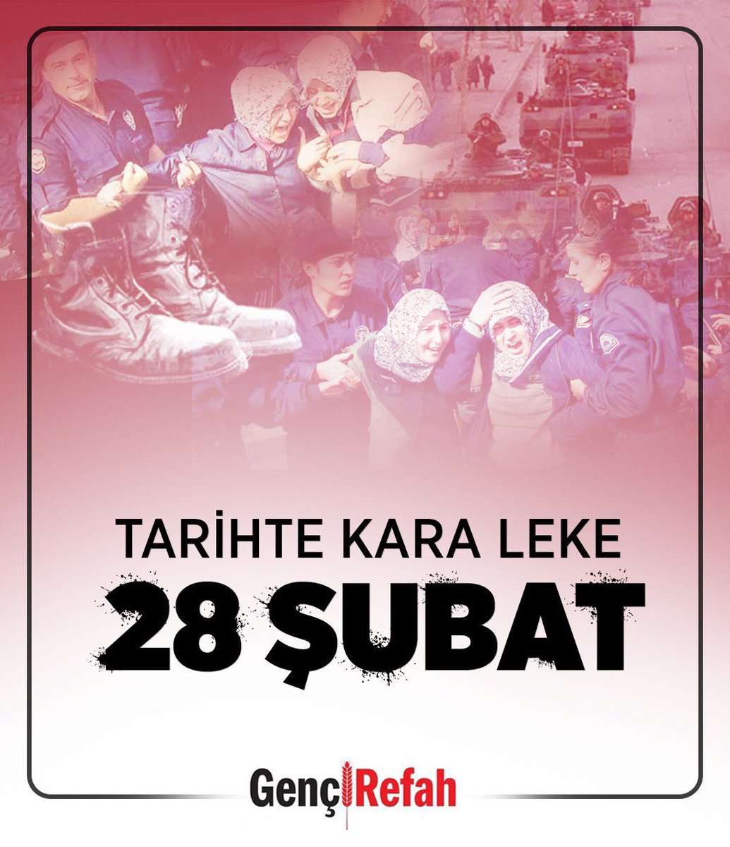 Tarihte kara leke 28 Şubat . 

Bin yıl geçse de unutmayacağız. 

 #28Şubat
