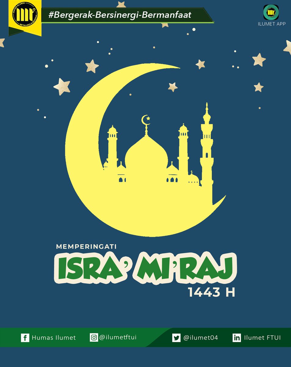 ilumetftui's tweet photo. ILUMET FTUI mengucapkan

Selamat memperingati hari Isra’ Mi’raj
27 Rajab 1443 H - 28 Februari 2022 M

—
ILUMET FTUI 2021-2024
#BergerakBersinergiBermanfaat

#DTMMFTUI
#ILUMETFTUI https://t.co/cz1TAGkYHT