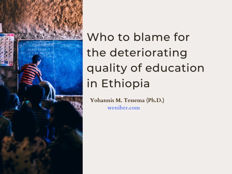 In this piece, @yohannismt blames the dysfunctional labor markets for the deteriorating quality of education in #Ethiopia. weniber.com/who-to-blame-f…