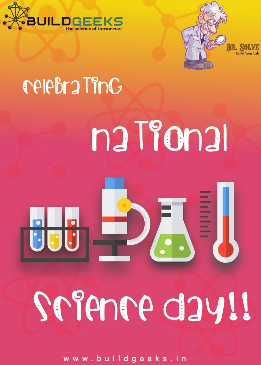 buildgeeks2020's tweet photo. This day C.V. Raman invented Raman Effect in  1928 and won the Nobel Prize in Physics for his discovery in 1930.
This year the theme of National Science Day is 'Integrated Approach in Science and Technology for #Sustainable Future'
#nationalscienceday #azadikaamritmahotsav https://t.co/EWOmDrWDew