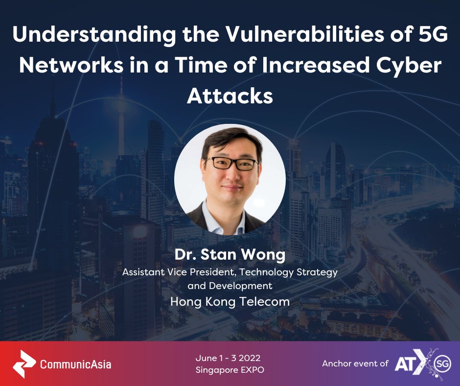 Dr Stan Wong will be delivering a keynote on the vulnurabilities of #5g #networks at #CommunicAsia 2022.

This is a pertinent topic with the rapid deployment of 5G across Asia.

#CommunicAsia 2022: Register now https://t.co/DPcpMQQXjv to receive our latest news

#Cybersecurity https://t.co/x36qO6lIq4