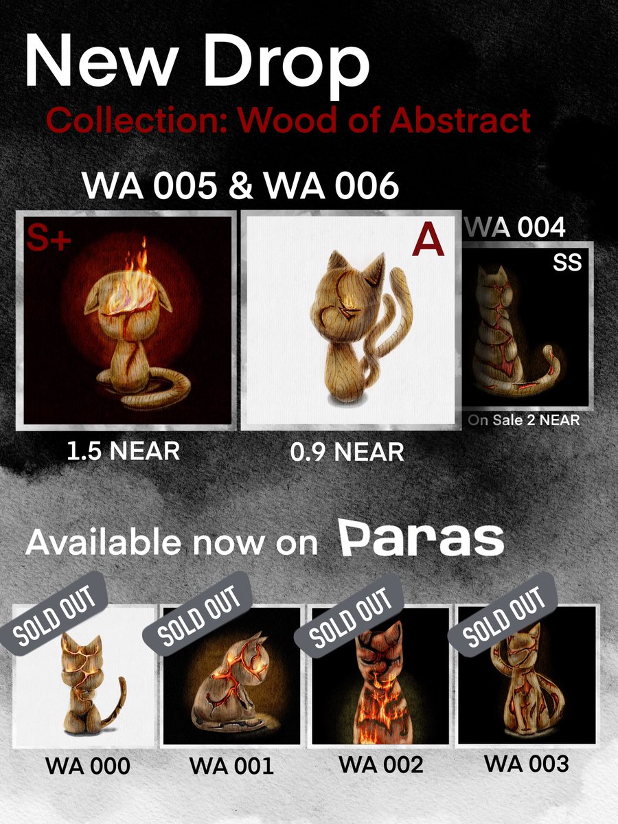 Dropped Now!!!
Available on Paras 🙃🙏🏻
WA  005  A  0.9  NEAR
WA  006  S+  1.5  NEAR  

paras.id/collection/woo…

#paras #parasartist #NFTTHAILAND #nftcomunity #NFT #nftcollector #NFTthai #NEAR #Wood #watercolorart