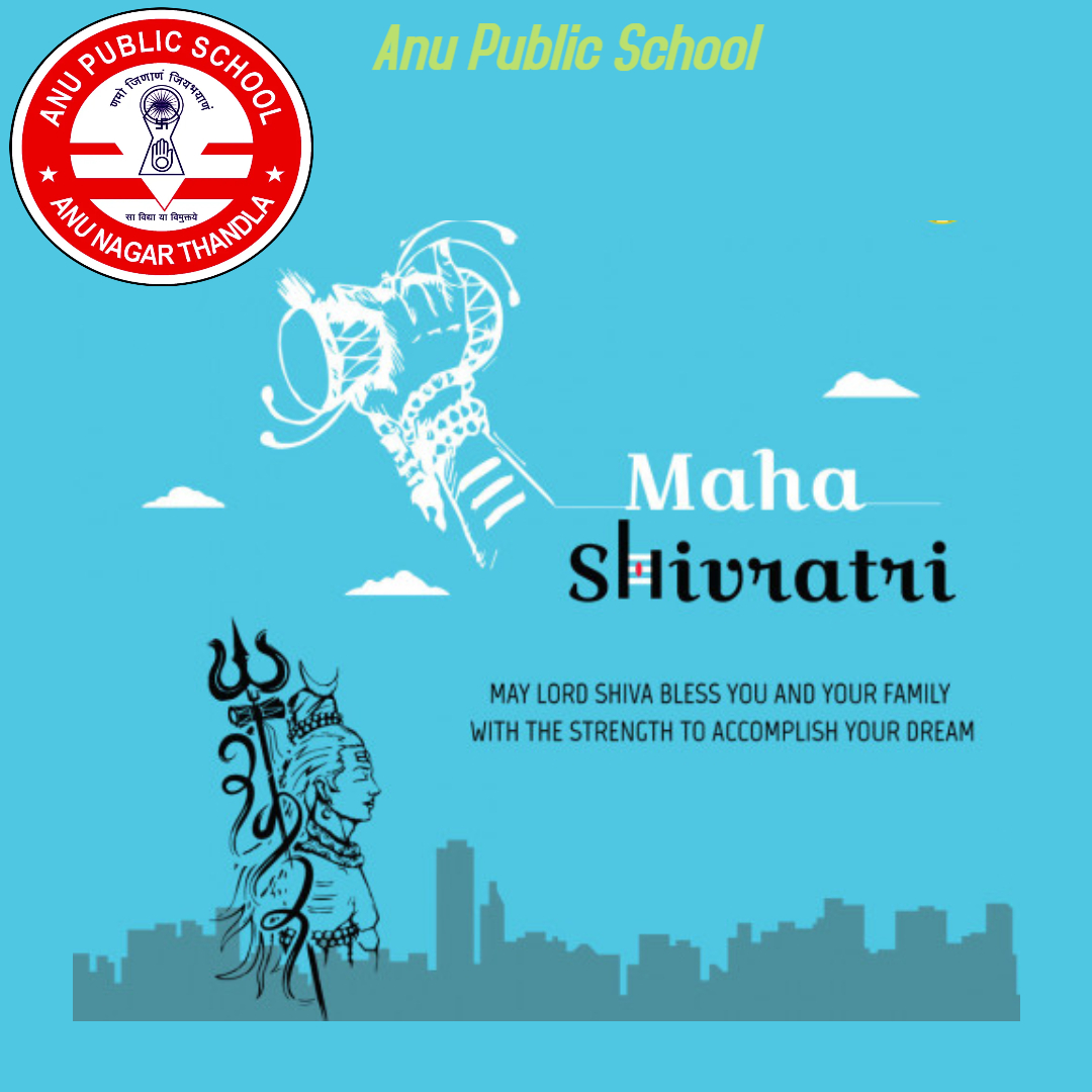 “Warm greetings on the occasion of Shivratri to you. May you are blessed with everlasting happiness and success in life with the blessings of Lord Shiva.”

Happy Shivratri🌿🌿
Thandla✨✨  
apsfamily 🙏
Anu Public School⭐️⭐️