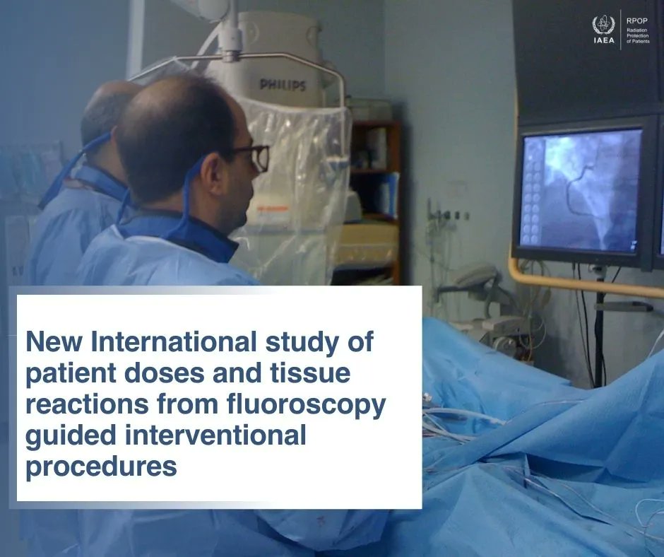 The IAEA has launched an International study of patient doses and tissue reactions from fluoroscopy guided interventional procedures.

Click here to know more➡️ buff.ly/3scm7HI
How to participate ➡️ buff.ly/3HehGR1
