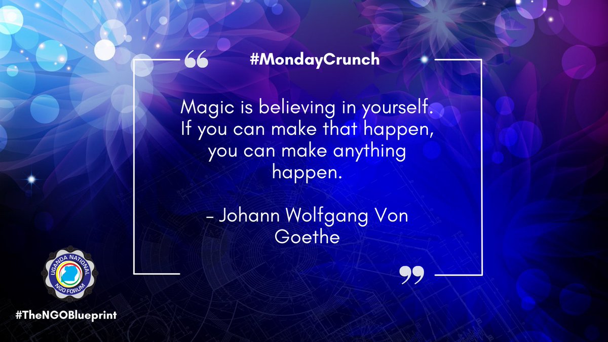 ngoforum's tweet photo. UNNGOF quote of the week (#MondayCrunch) ๐ฌ
"Magic is believing in yourself. If you can make that happen, you can make anything happen." โ Johann Wolfgang Von Goethe
#TheNGOBlueprint
#MondayMotivation https://t.co/fSrMjo2Tgu