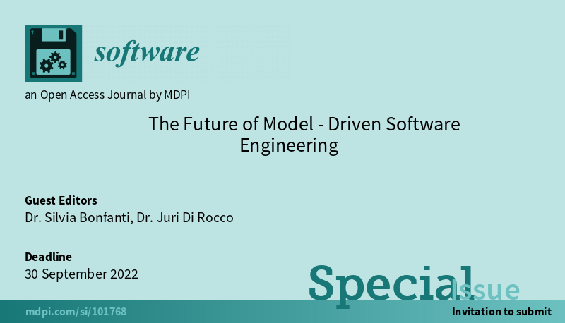 #specialissue
New special issue "The Future of Model-Driven Software Engineering" in Software MDPI
Guest editors: Silvia Bonfanti and Juri Di Rocco
Check more details at:
mdpi.com/journal/softwa…
Welcome to contribute (please contact software@mdpi.com).
#mde ; #machinelearnig