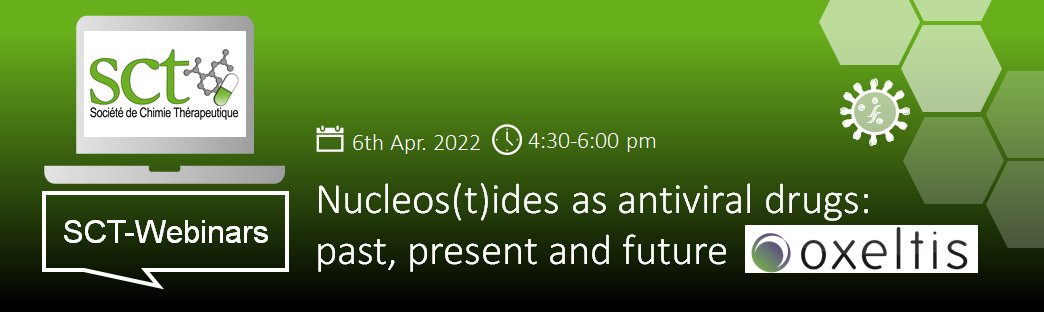 Register for the next SCT Webinar 
Nucleos(t)ides as antiviral drugs: past, present and future
6th Apr 2022 (4:30-6pm) 
univ-lille-fr.zoom.us/webinar/regist…
•Suzanne PEYROTTES, IBMM, Montpellier
•Luigi AGROFOGLIO, ICOA, Orléans
<a href="/SCT_asso/">Société de Chimie Thérapeutique</a> <a href="/EuroMedChem/">EFMC</a> <a href="/YoungSciNet/">EFMC Young Scientists Network</a> <a href="/SCIYoungChem/">SCI Young Chemists</a>