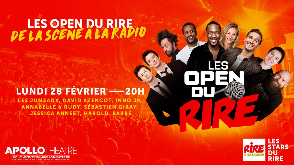 rirechansons's tweet photo. Prochain #opendurire #rireetchansons Ce soir à 20H😀@APOLLOTHEATRE75 #Paris😀

Cliquez➡️https://t.co/PVaSKMf7qQ………

Avec👉 @davidazencot @AnneetJessica #innojp #haroldbarbe @sebastiengiray1 @SteevenetChris  @AnnabelleShow &amp; #rudy https://t.co/Nm2iZOaYlz