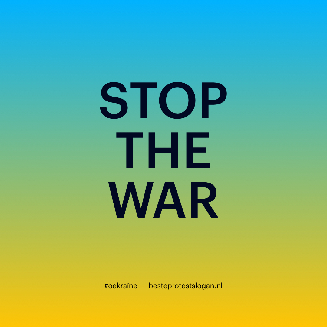 Om steun te betuigen aan de inwoners van #Oekraïne hebben we een speciale protestslogan toegevoegd: STOP THE WAR. Wat de vraag ook is, oorlog is nooit het antwoord. Laten we democratie niet voor lief nemen #stopthewar #ukraine #rusland #democratie #protest #besteprotestslogan2021