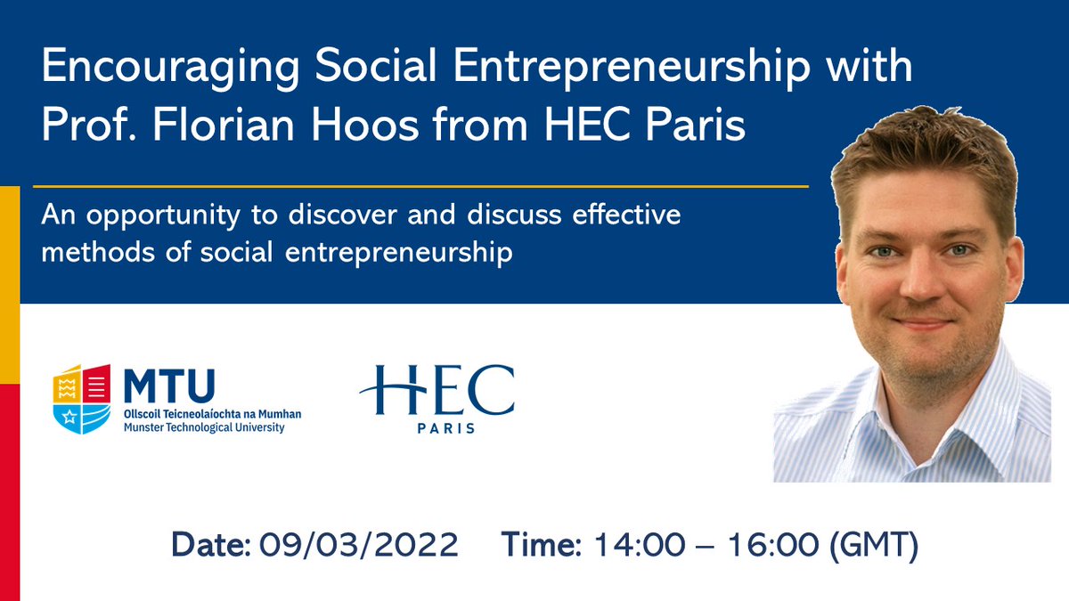Rebecca Robinson (@robinson_rebecc) on Twitter photo Can you be trained to become better at social entrepreneurship?
Join Dr. Florian Hoos from <a href="/HECParis/">HEC Paris Business School</a> in a discussion on social entrepreneurship held as part of <a href="/MTU_ie/">Munster Technological University</a> Enterprise Month. The event is taking place online this March 9th from 2-4pm (GMT).
tockify.com/mtuenterprise/… Can you be trained to become better at social entrepreneurship?
Join Dr. Florian Hoos from <a href="/HECParis/">HEC Paris Business School</a> in a discussion on social entrepreneurship held as part of <a href="/MTU_ie/">Munster Technological University</a> Enterprise Month. The event is taking place online this March 9th from 2-4pm (GMT).
tockify.com/mtuenterprise/…