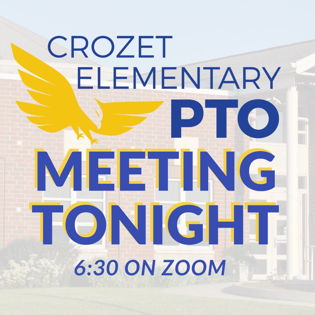 PTO meeting tonight!!! Join us on Zoom to get the inside scoop on Eagle Run, updates from Ms. Crummie, and more! Zoom link can be found in this week’s email newsletter which is also available at crozetpto.org  🦅🦅🦅 #helpingeaglessoar
