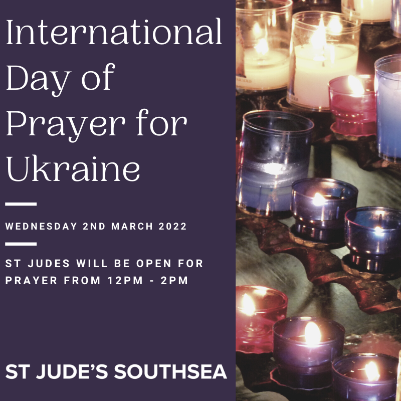 The Archbishop of Canterbury and York, along with Pope Francis has called for an international day of prayer for the situation in Ukraine. St Jude's will be open from 12pm - 2pm for anyone who wants to pray and light a candle. Please share.