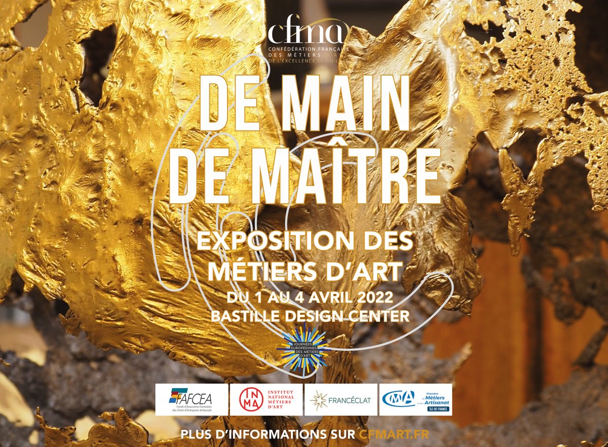La CFMA est heureuse de vous présenter l'édition 2022 de notre exposition " De Main de Maître" qui aura lieu au Bastille Design Center du 1er au 4 avril !

Celle-ci réunira plus de 50 exposants qui transmettront leurs savoir-faire d'excellence et l'enthousiasme de leurs métiers !