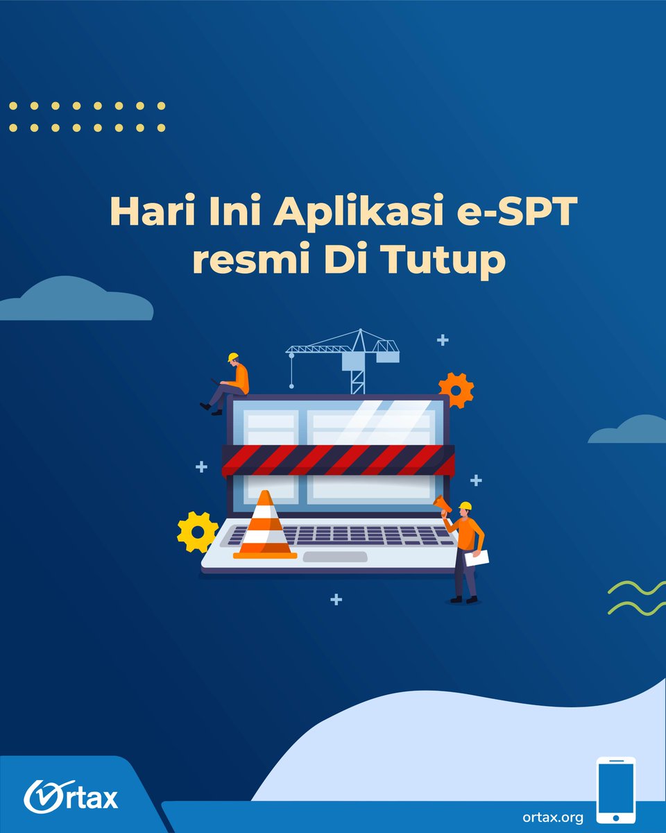 redaksi_ortax's tweet photo. Dengan adanya PENG-5/PJ.09/2022, mulai hari ini  28 Februari 2022, Pukul 16.00 WIB untuk saluran pelaporan SPT Tahunan melalui aplikasi e-SPT untuk Jenis formulir SPT 1770 S, 1770, dan 1771 resmi DITUTUP. https://t.co/Heb1xG8syE