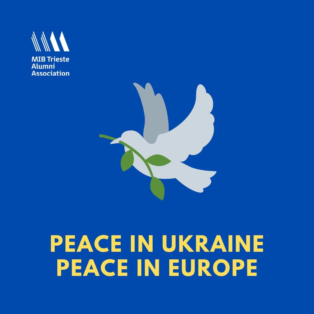 The #MIBTriesteAlumniAssociation wants to share a message of #peace, #brotherhood and #closeness with all those who are currently going through the tough times of war #StopWarInUkraine