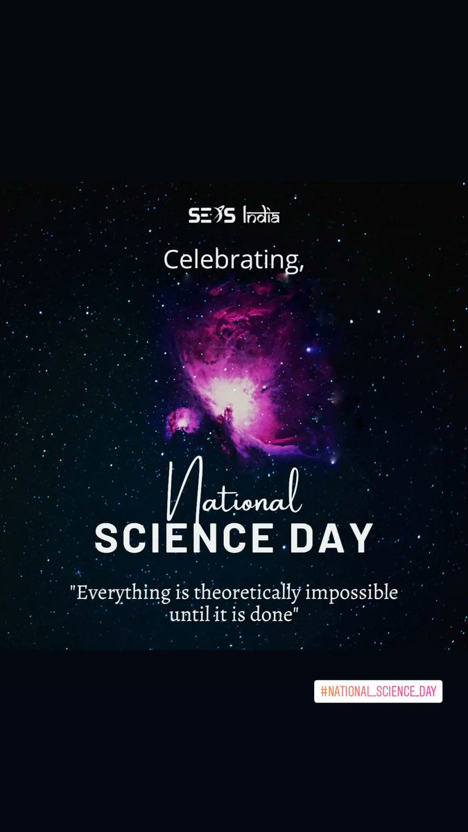 On the occasion of National Science Day,
SEDS INDIA remembers all the great people who have contributed a lot for the betterment of our planet 'Earth'.
✨