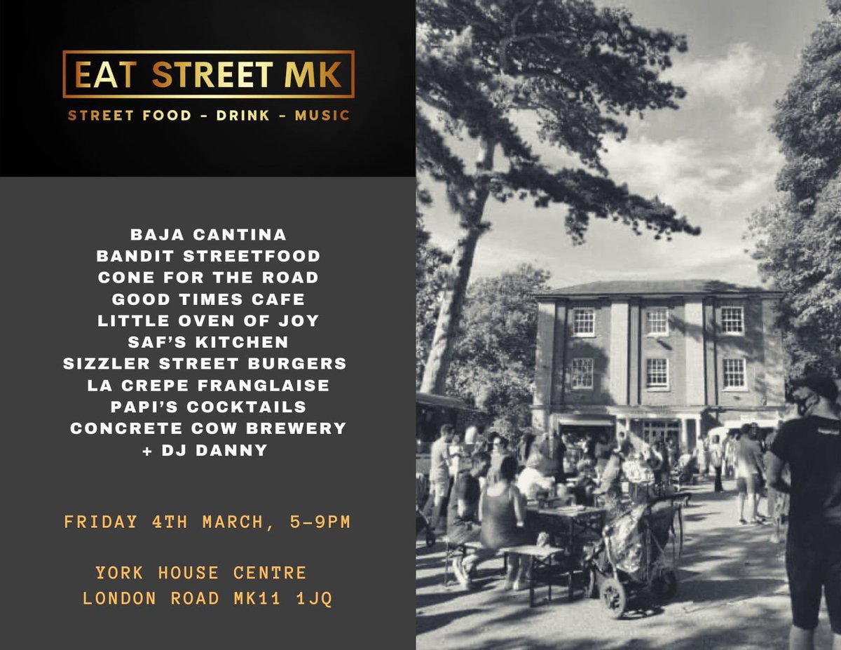 EAT Street MK This Friday #miltonkeynes <a href="/mk_eat/">EAT STREET MK</a>
