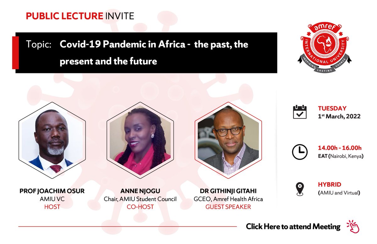 @AmrefStudentCouncil and <a href="/AmrefUniversity/">Amref International University (AMIU)</a> invite you to a public lecture on the #Covid19Pandemic in Africa. <a href="/daktari1/">Dr Githinji Gitahi, MBS</a>, GCEO <a href="/Amref_Worldwide/">Amref Health Africa</a> will be our guest speaker. 
Register in advance for this webinar buff.ly/3sZEQpb