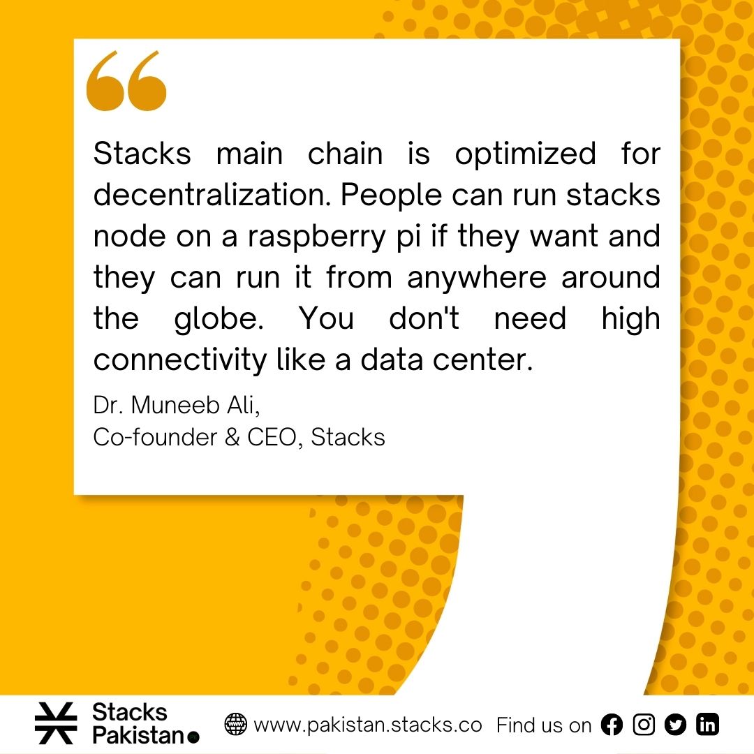 StacksPakistan's tweet photo. "Stacks main chain is optimized for decentralization. People can run stacks node on a raspberry pi if they want and they can run it from anywhere around the globe. You don't need high connectivity like a data center."
#StacksPakistan #DecryptCrypto #OwnYourInternet https://t.co/secx5s2xCG