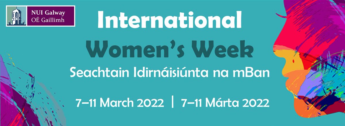 NUIGISN's tweet photo. Very exciting upcoming workshops &amp; talks with Irish &amp; international women for International Women's week 2022 (NUI Galway staff only) #nuigalway #InternationalWomensDay2022 @nuigalway https://t.co/MK0ph8Bx5Y