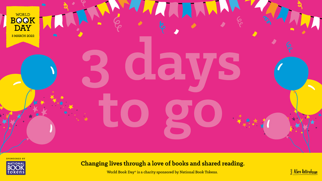 3️⃣days to go! 🎊 We love hearing about your exciting #WorldBookDay celebration plans - let us know what you have planned for World Book Day 2022!
