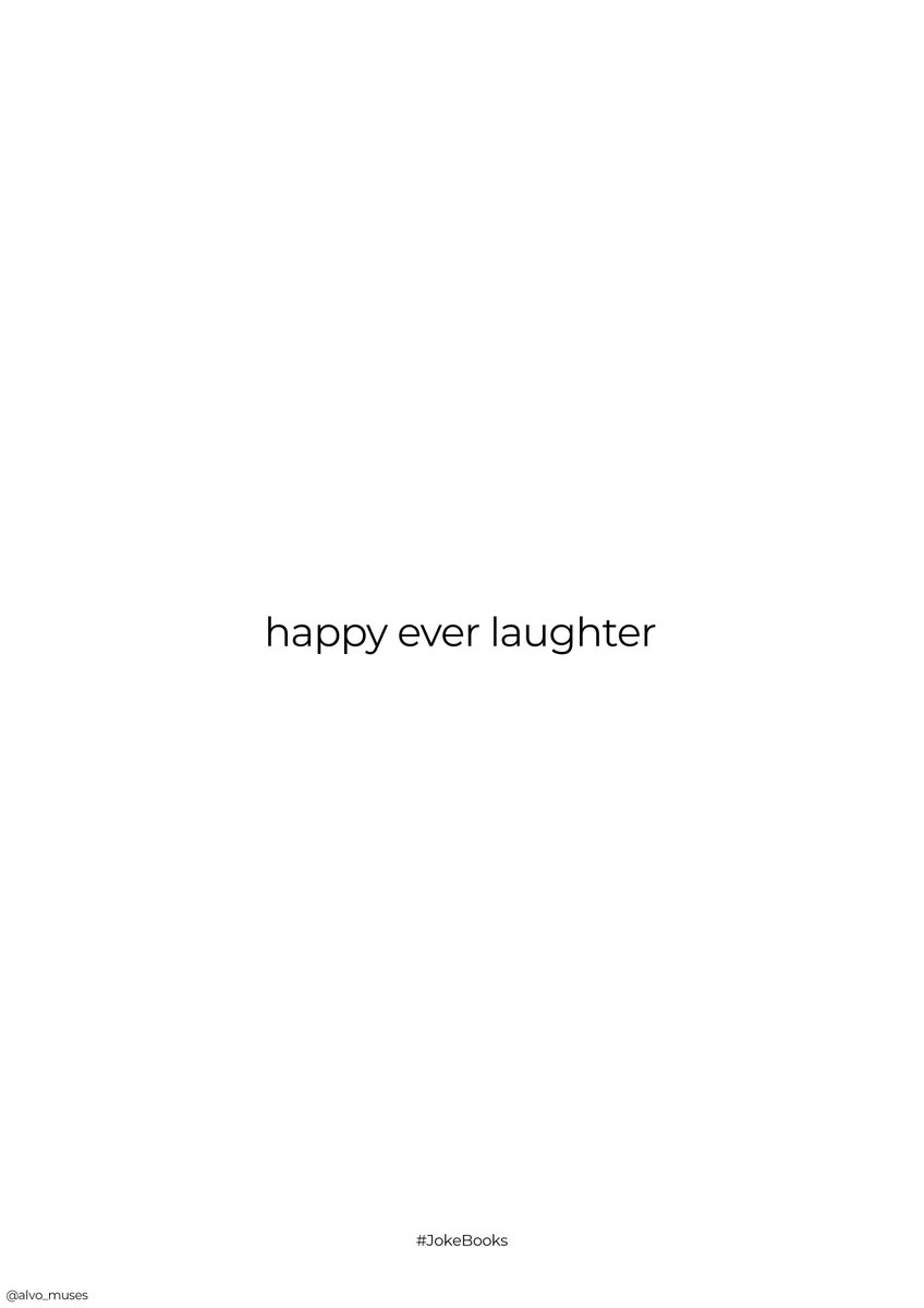 alvo_muses's tweet photo. Happy ever laughter... @OneMinuteBriefs Advertise #JokeBooks #creative #advertising #copywriting https://t.co/t69JBeRAvY