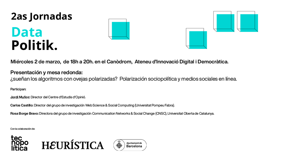 Tecnopolitica_'s tweet photo. Esta semana organizamos con @H3URISTICA el #Datapolitik2022 🚀 El miércoles debatimos sobre algoritmos, polarización y democracia con @jordimunozm, @ChaToX y @rosaborgeb, en @canodrombcn, a las 6pm.
Registro y últimas plazas, aquí 👇(1/2)
https://t.co/Uzebxy7UrP https://t.co/PfTfzY4BJ3