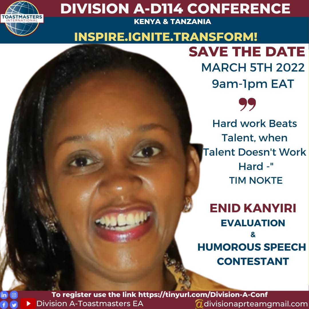 The Pursuit of EXCELLENCE is a CORE VALUE of TOASTMASTERS INTERNATIONAL,it happens Within a supportive Club  Environment. GET TO MEET one of The HUMOROUS &amp; EVALUATION SPEECH CONTESTANTS ENID KANYIRI representing AREA 3 in the Much Awaited Div A Conference:tinyurl.com/Division-A-Con
