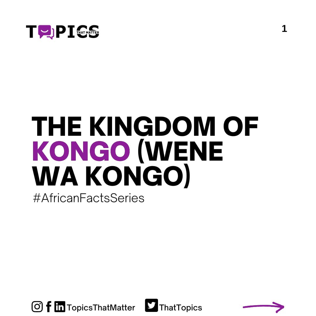 ThatTopics's tweet photo. African Facts Series: 
THE KINGDOM OF KONGO
 (WENE WA KONGO)  
The Kingdom of Kongo is one of the most important aspect of the story of the scramble for Africa, from the founding of this kingdom to the intervention of the Portuguese. #Thread https://t.co/YkHXLukpUT