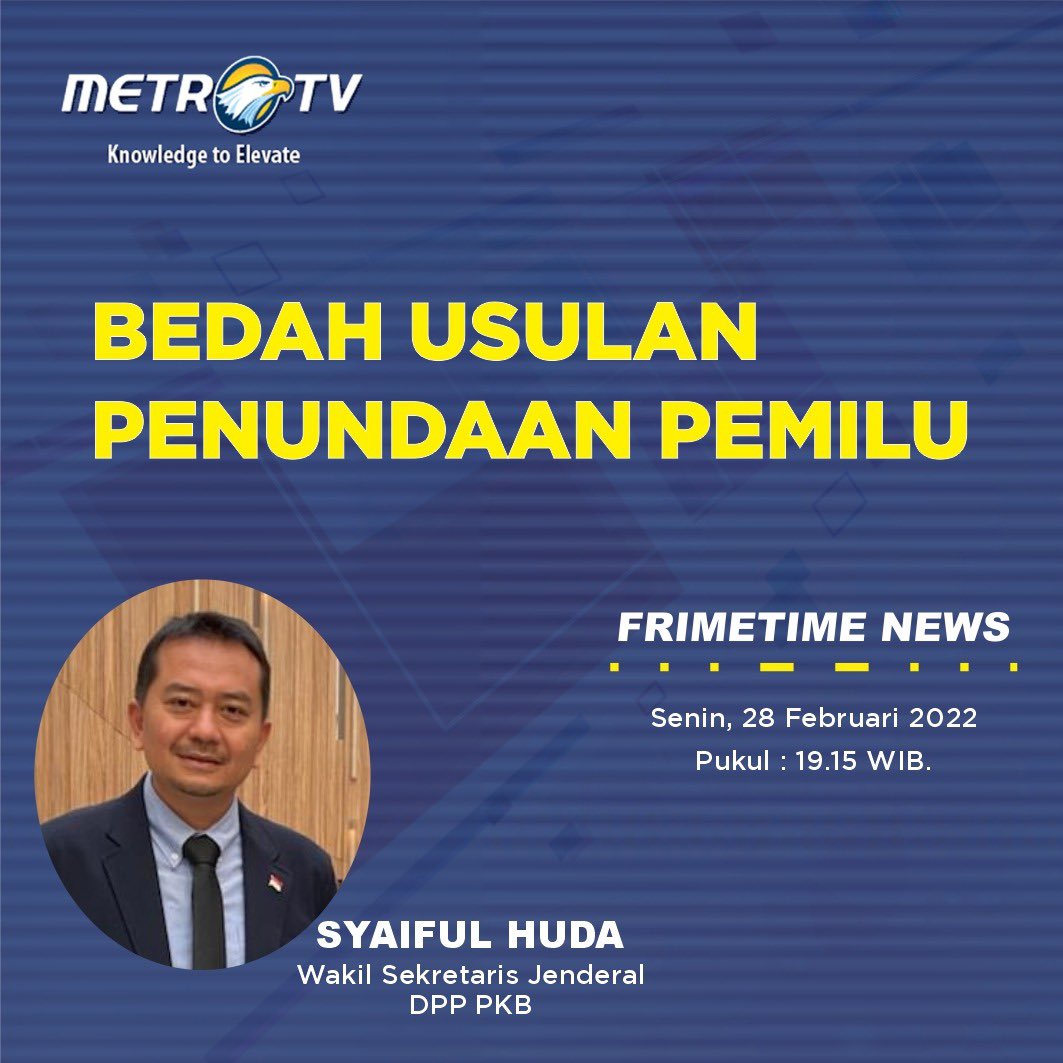 Yuk! Bedah Usulan Penundaan Pemilu, live di <a href="/Metro_TV/">METRO TV</a> Pukul 19.15 WIB malam ini ya.