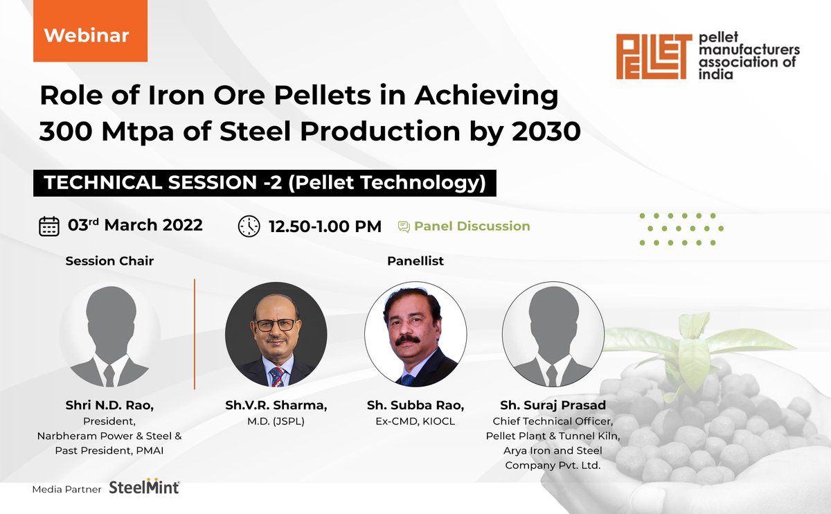 SteelMintEvents's tweet photo. #PMAI Webinar Update
#TechnicalSession - 2 "Pellet Technology"
3 Mar, 12:20 PM - 1:00 PM
View #Speaker details in images.
Register now: https://t.co/rZdUb3RAZh
Programme: https://t.co/kNLDkr5ECP
Media Partner: @SteelMint
@pmaioffice https://t.co/543yRCMPWU