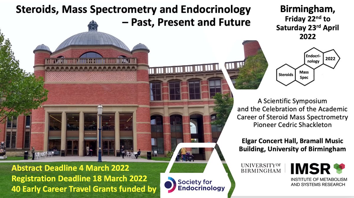 REGISTER AND SUBMIT YOUR ABSTRACT NOW - PROGRAMME ONLINE - Birmingham 22-23 April 2022 - Interdisciplinary Symposium 'Steroids, Mass Spectrometry and Endocrinology - Past, Present and Future' 40 early career travel grants by @Soc_Endo - Please RT steroidmassspec2022.wordpress.com