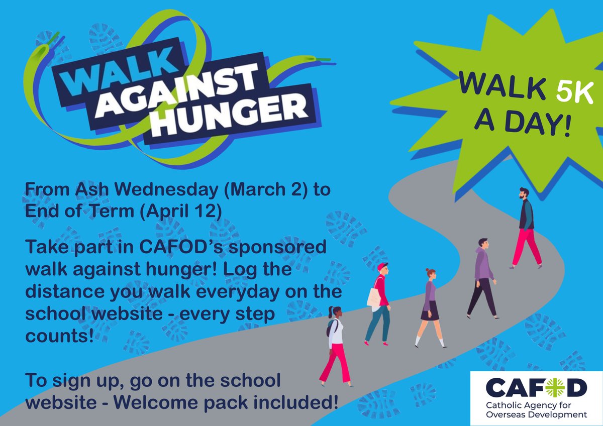 SMCA_Chaplaincy's tweet photo. Please join @CAFOD #WalkAgainstHunger campaign for this year's Lent! Sign up on the school website to take part - welcome pack included! Spend the 40 days of Lent stamping out hunger from March 2 to April 12, go the distance and every step counts! @CAFODSchools @CAFODLancaster https://t.co/gOoAPpouh0
