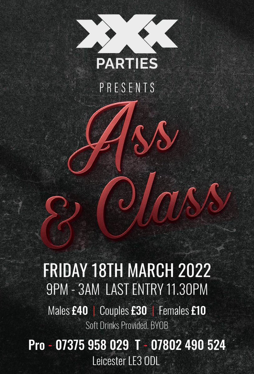 xxxparties's tweet photo. Upcoming this March 18th 2022 party in Leicester! Contact me now to book in ! Come &amp; party in style , with filthy fun 😜 https://t.co/djv37ea536