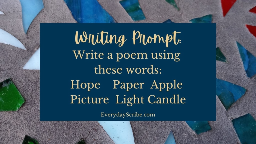EverydayScribe's tweet photo. #writingprompt
Write a poem from these words: Hope, Paper, Apple, Picture, Light, Candle

#poetryprompt https://t.co/RYiLZhYzcA
