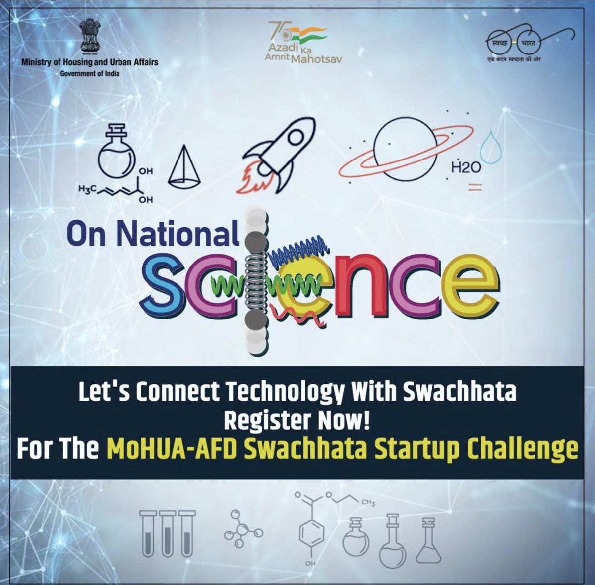 On #NationalScienceDay, let’s join hands to manage our “waste”. Urban India generates approx. 1.5lakh tonnes of municipal waste every day. We need sustainable and economical solutions to manage this. Swacchata Startup Challenge invites such solutions. <a href="/SwachhBharatGov/">Swachh Bharat Urban</a>