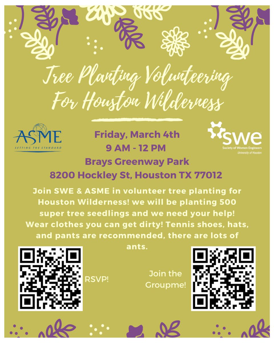SWE_UH's tweet photo. Join us and @ASMEUH in Tree Planting Volunteering for Houston Wellness on Friday, March 4th from 9:00AM - 12:00PM at Brays Greenway Park 8200 Hockley St. Houston TX 77012.🌿🌱

RSVP: https://t.co/ivnC2i9PTF

Groupme (to get updated info): https://t.co/4QZZk2ggjU 

 @uhengineering https://t.co/PGoRA7wGse