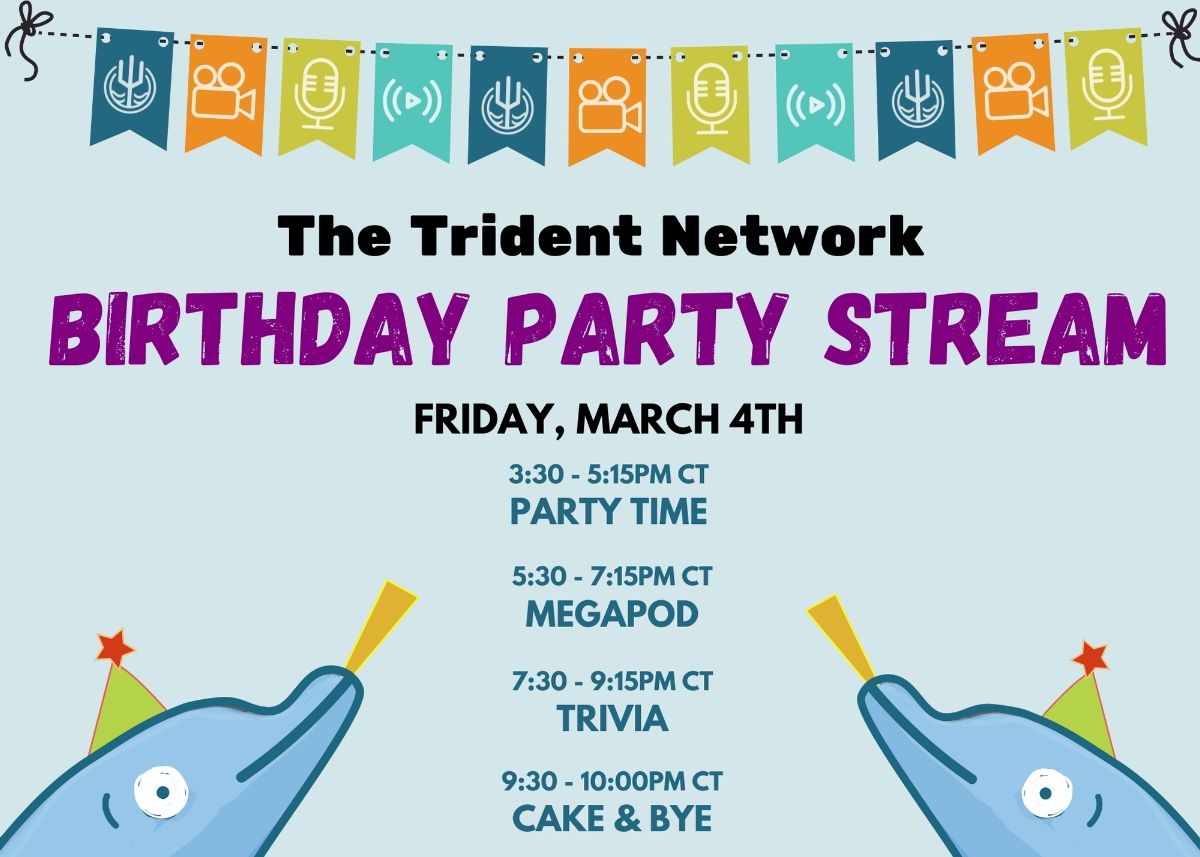 🎉 Happy Birthday to Us! 🎉 

#newsletter #birthday #twitch #stream #shows #podcasts

mailchi.mp/thetridentnetw…