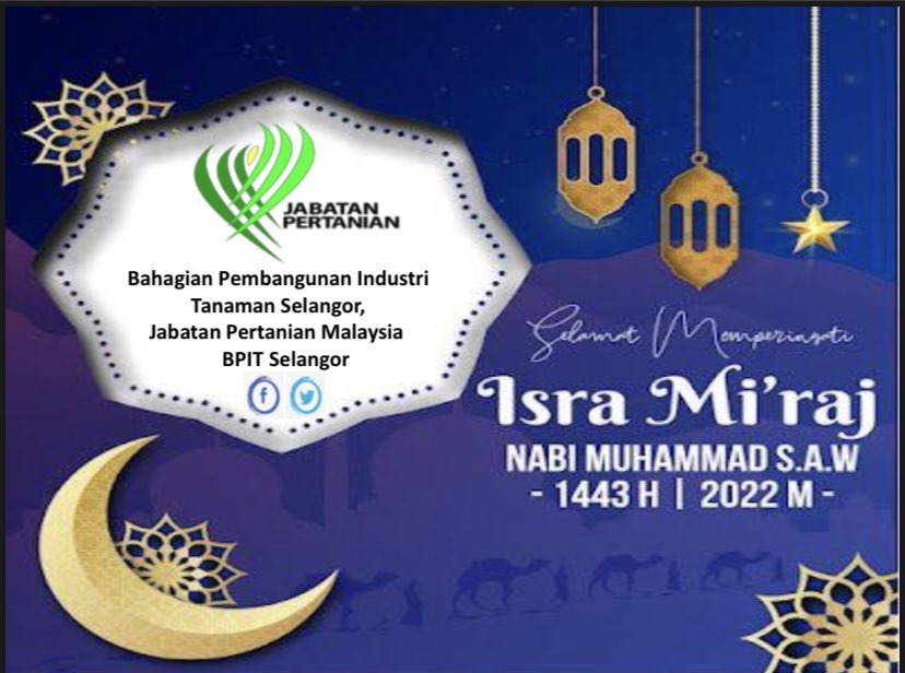 27 Rejab 1443H / 1 Mac 2022M 

الذكرى السعيدة لإسراء مكراج 1443 هـ / 2022 م

“Happy Isra Wal Mi'raj. Let us gain deeper strength and wisdom of belief not only for ourselves but for the whole community.”

Selamat memperingati Isra Mi'raj 1443H / 2022M