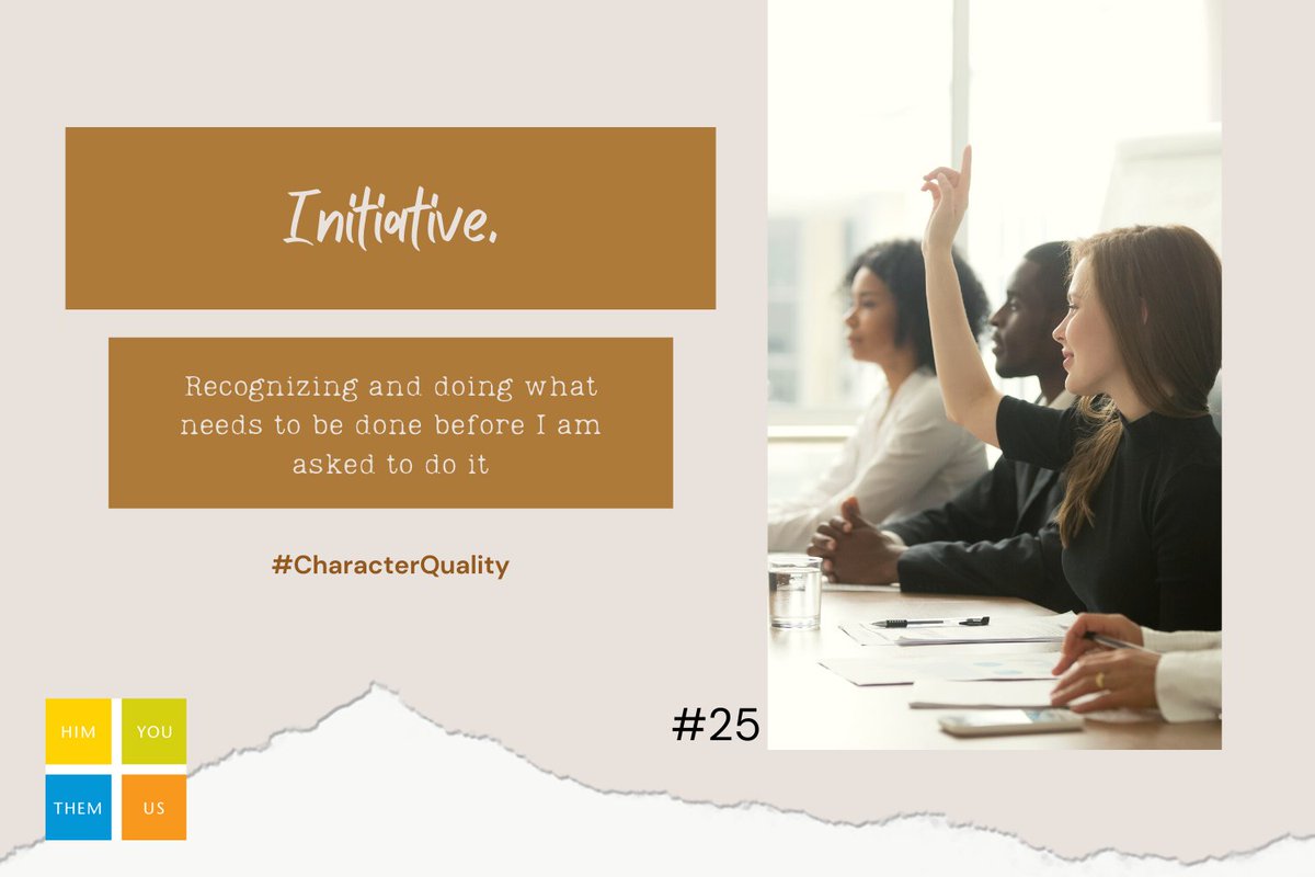 HelpingUp's tweet photo. Weekly PSA #25/26 Initiative. Recognizing and doing what needs to be done before I am asked to do it. #CharacterQuality #MotivationMonday https://t.co/QJ9pcy6WR1