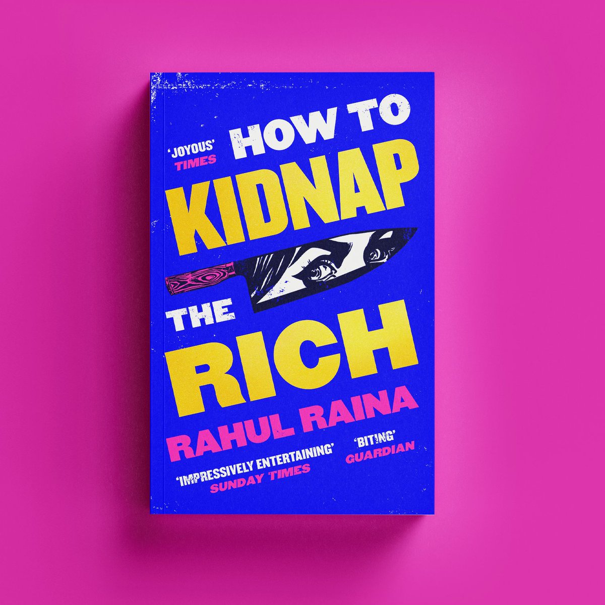 LittleBrownUK's tweet photo. A fiendishly funny thriller, @therainaman's #HowToKidnapTheRich is coming in paperback. 

🔪 'A satire, a love story and a thriller' @StylistMagazine 
🔪 'A savage cinematic caper' @guardian 
🔪 'This is like nothing else I've read' @claremackint0sh 

Coming 31st March https://t.co/5S9iVaS1Ua