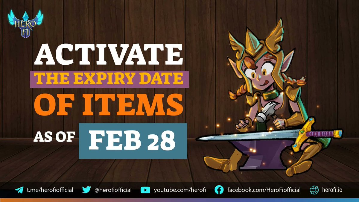HeroFiio's tweet photo. 📣📣Activate the expiry date of items as of February 28th 
From February 28th, NFT Items' expiry date will be activated
- This feature will be used on items from 3-star
Details on the cost to repair per item 👉https://t.co/e0lGRG1WrD https://t.co/QQ4TqljQ5m