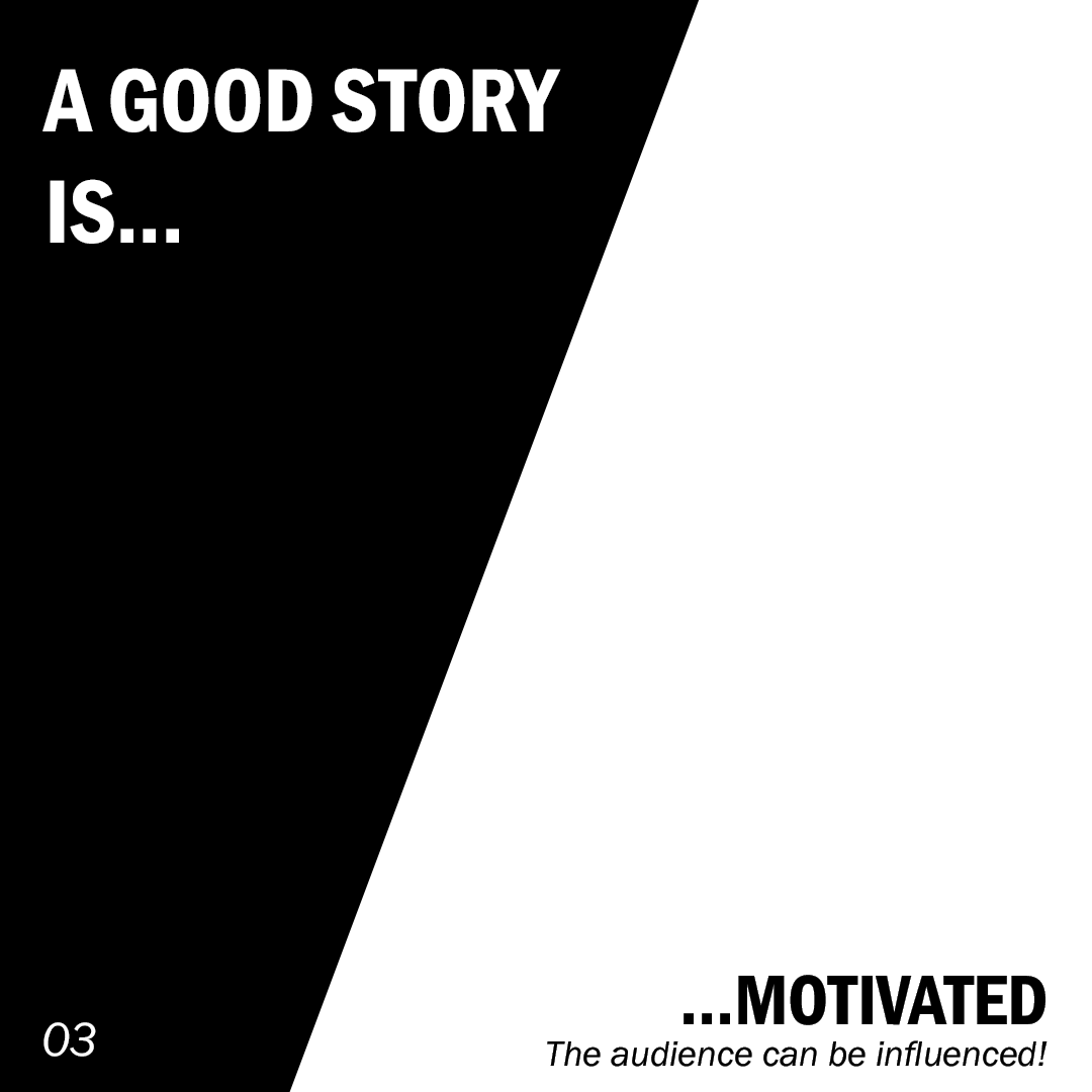 Good #STORY 
#storytelling 
#Filmmaking