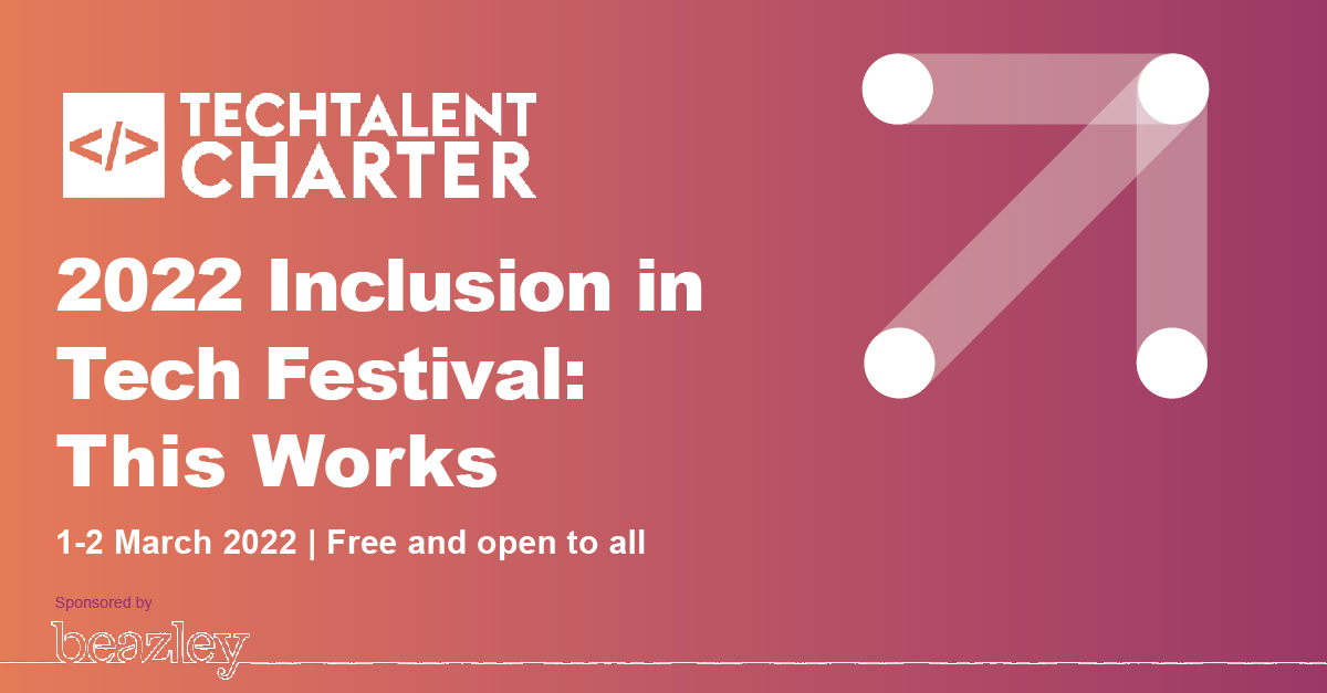 Nominet's tweet image. Inclusion in tech. What actually works? Join the @techcharterUK for the 2020 Inclusion in Tech Festival: This Works on 1-2 March. Free and open to all. #ThisWorks2022 #InclusionInTech #TTC2022 hubs.la/Q014RspZ0