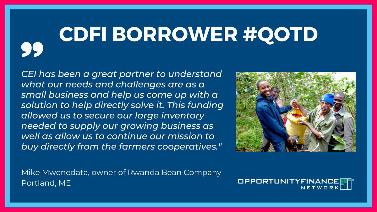 OppFinance's tweet photo. Closing out #BlackHistoryMonth with a quote from @CEIMaine borrower Mike Mwenedata, owner of @RwandaBean in Portland, ME. #QOTD #CDFIstory https://t.co/7RTBHZljFA