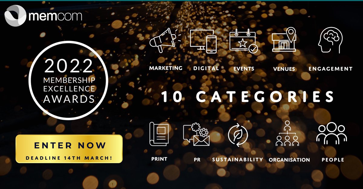 memcomUK's tweet photo. There's still time to enter the #Memcom Excellence Awards. Enter at https://t.co/R6r45v9me5. Read inspirational stories from previous winners over on our blog - https://t.co/EO6JSBtjSe. Closing date is 14th March. #membership #associations https://t.co/SF8UUZbss4